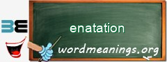 WordMeaning blackboard for enatation